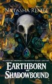 Earthborn and Shadowbound (eBook, ePUB)