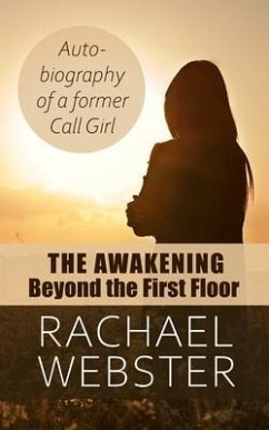 The Awakening, Beyond The First Floor (eBook, ePUB) - Webster, Rachael