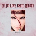 Celtic Love Knot Trilogy (eBook, ePUB)