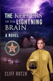 The Keepers of the Lightning Brain (eBook, ePUB)