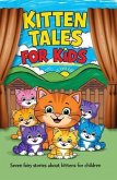 Kitten Tales for Kids (eBook, ePUB)