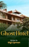 Ghost Hotel (eBook, ePUB) Ghost Hotel (eBook, ePUB)