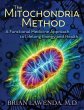 The Mitochondria Method (eBook, ePUB) - Bild 1