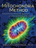 The Mitochondria Method (eBook, ePUB)