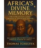 Africa's Divine Memory (eBook, ePUB)