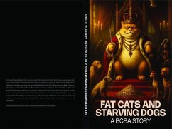 Cover Old Fat Cats and Starving Dogs (eBook, ePUB)