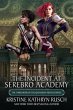 The Incident at Serebro Academy (eBook,... - Bild 1