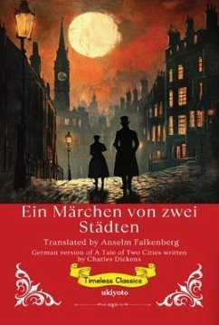 Cover Ein Märchen von zwei Städten   German Translation of A Tale of Two Cities (eBook, ePUB)