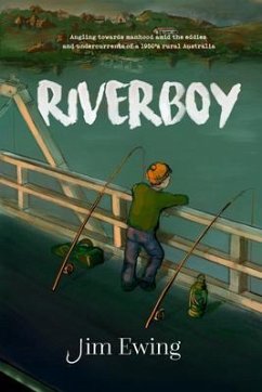 Riverboy (eBook, ePUB) - Ewing, Jim