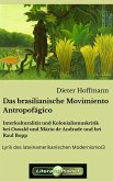 Das brasilianische Movimiento Antropofágico (eBook, ePUB) Das brasilianische Movimiento Antropofágico (eBook, ePUB)