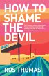 How to Shame the Devil (eBook, ePUB) - Bild 1