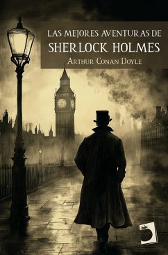 Las mejores aventuras de Sherlock Holmes (eBook, ePUB) - Conan Doyle, Arthur