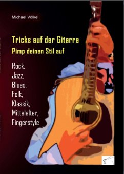 Cover Tricks auf der Gitarre - Pimp deinen Stil auf (eBook, ePUB)