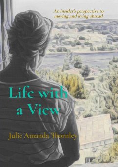 Life with a View (eBook, ePUB) - Thornley, Julie Amanda
