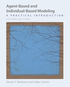 Agent-Based and Individual-Based Modeling (eBook, ePUB) - Railsback, Steven F.; Grimm, Volker