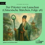 Der Priester von Lauschan (Chinesische Märchen, Folge 28) (MP3-Download)