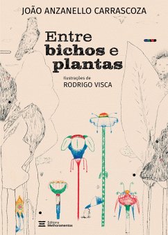 Cover Entre bichos e plantas (eBook, ePUB)