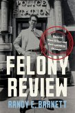 Felony Review (eBook, ePUB)
