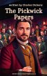 The Pickwick Papers (eBook, ePUB) - Bild 1