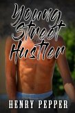 Young Street Hustler (eBook, ePUB)