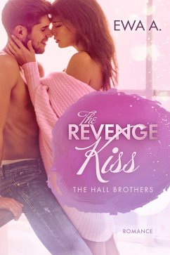 Cover The Revenge Kiss - The Hall Brothers (eBook, ePUB)