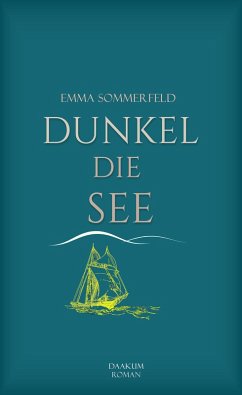 Cover Dunkel die See (eBook, ePUB)