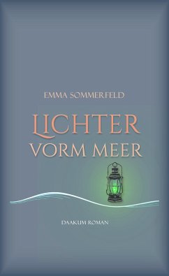 Lichter vorm Meer (eBook, ePUB) - Sommerfeld, Emma