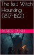 The Bell Witch Haunting (1817-1821)... - Bild 1