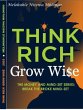 Think Rich, Grow Wise (The Money &... - Bild 1