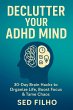 Declutter Your ADHD Mind (eBook, ePUB) - Bild 1
