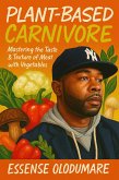 Plant-Based Carnivore (eBook, ePUB)