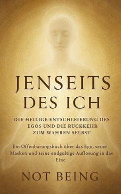 Cover Jenseits des Ichs: Eine spirituelle Anatomie des Egos (Awakening) (eBook, ePUB)