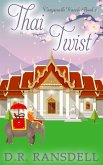 Thai Twist (Campanello Travels, #2) (eBook, ePUB)
