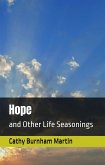Hope (Life Seasonings, #2) (eBook, ePUB) Hope (Life Seasonings, #2) (eBook, ePUB)