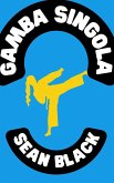 Gamba Singola (eBook, ePUB)