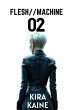 Flesh Machine 02 (eBook, ePUB) - Bild 1