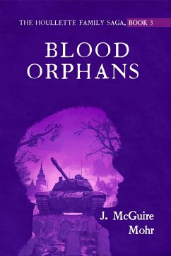 Cover Blood Orphans (The Houllette Family Saga, #3) (eBook, ePUB)