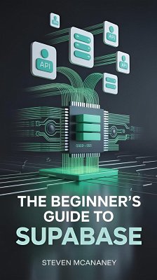 Cover The Beginner's Guide to Supabase (eBook, ePUB)