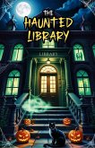 The Haunted Library (eBook, ePUB)