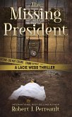 The Missinging President (Lacie Webb Series, #5) (eBook, ePUB)