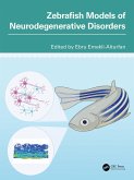 Zebrafish Models of Neurodegenerative Disorders (eBook, PDF)