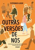Outras versões de nós (eBook, ePUB) Outras versões de nós (eBook, ePUB)