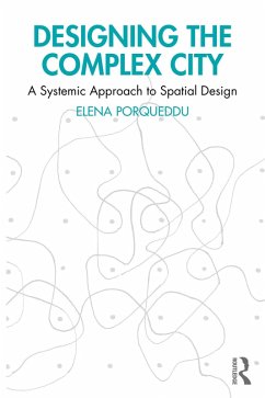 Cover Designing the Complex City (eBook, ePUB)
