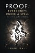Proof: Everyone's Under a Spell: How to... - Bild 1
