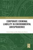 Corporate Criminal Liability in Environmental Jurisprudence (eBook, PDF)