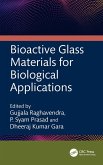 Bioactive Glass Materials for Biological Applications (eBook, PDF) Bioactive Glass Materials for Biological Applications (eBook, PDF)