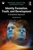 Identity Formation, Youth, and Development (eBook, ePUB) Identity Formation, Youth, and Development (eBook, ePUB)