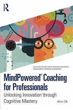 MindPowered® Coaching for Professionals (eBook, PDF) - Oh, Alvin