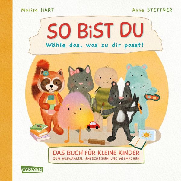 So bist du - Wähle das, was zu dir passt (Mängelexemplar) So bist du - Wähle das, was zu dir passt (Mängelexemplar)