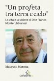 Un profeta tra terra e cielo (eBook, ePUB)